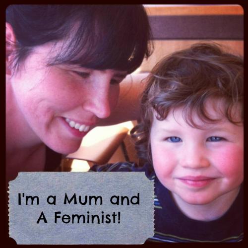 mum and feminist